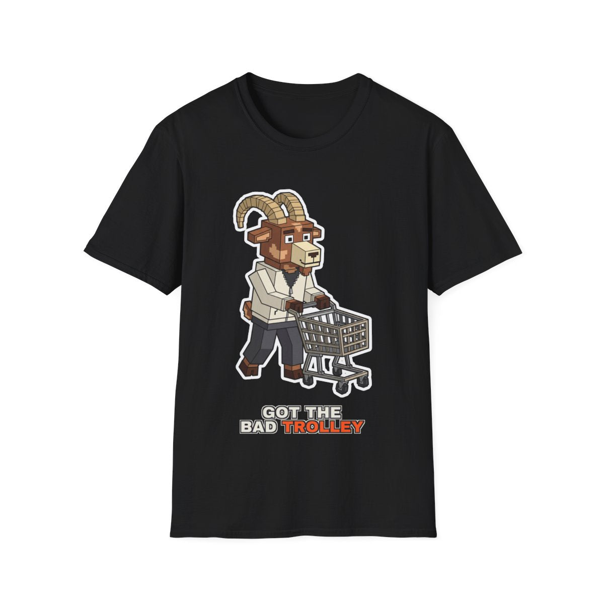 Got The Bad Trolley - Black - front