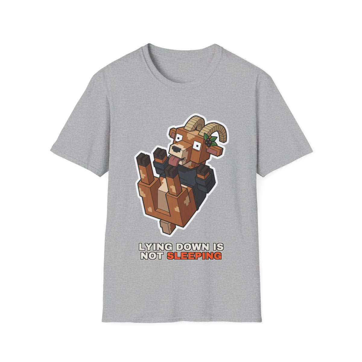 Lying Down Is Not Sleeping - Sport Grey - front