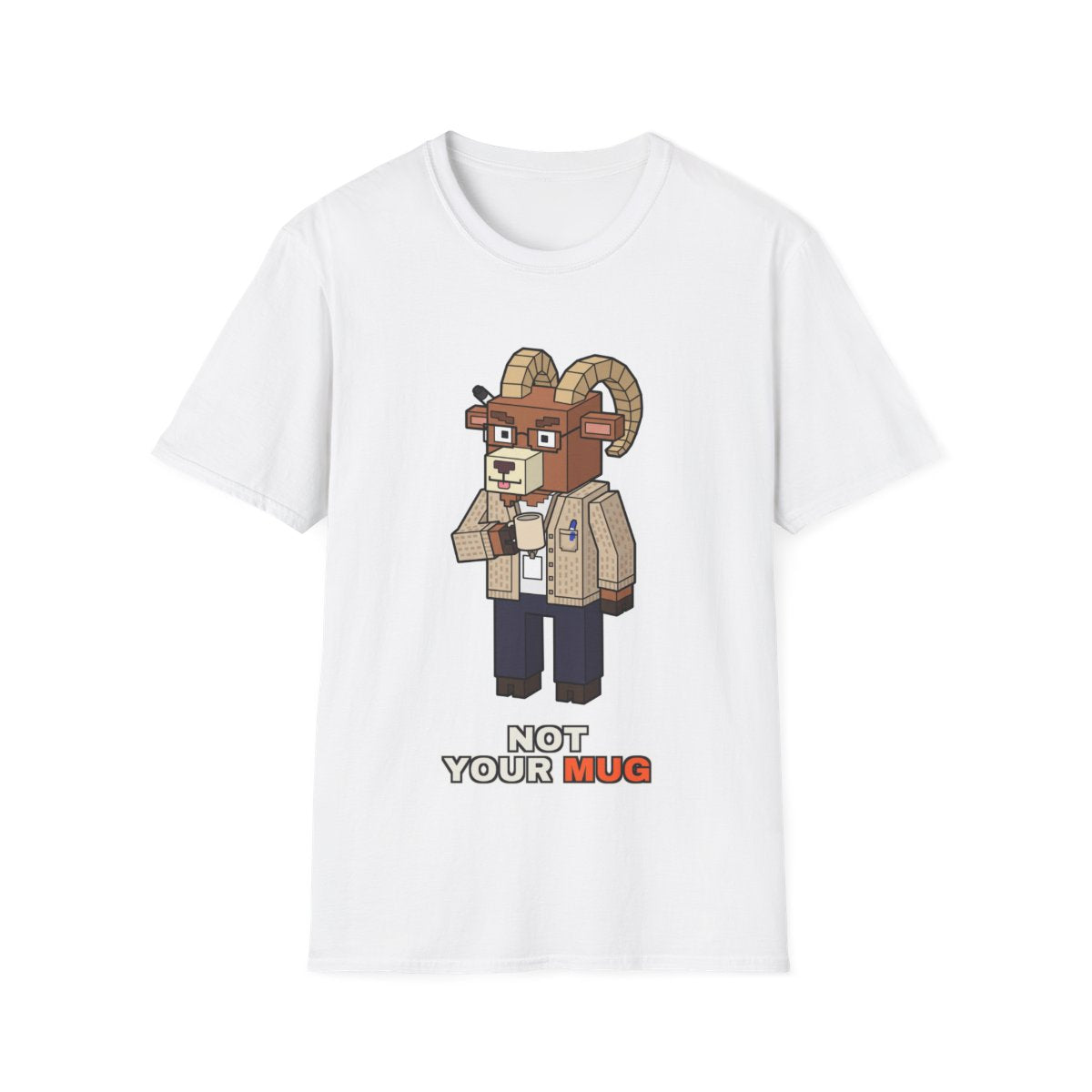 Not Your Mug - White - front