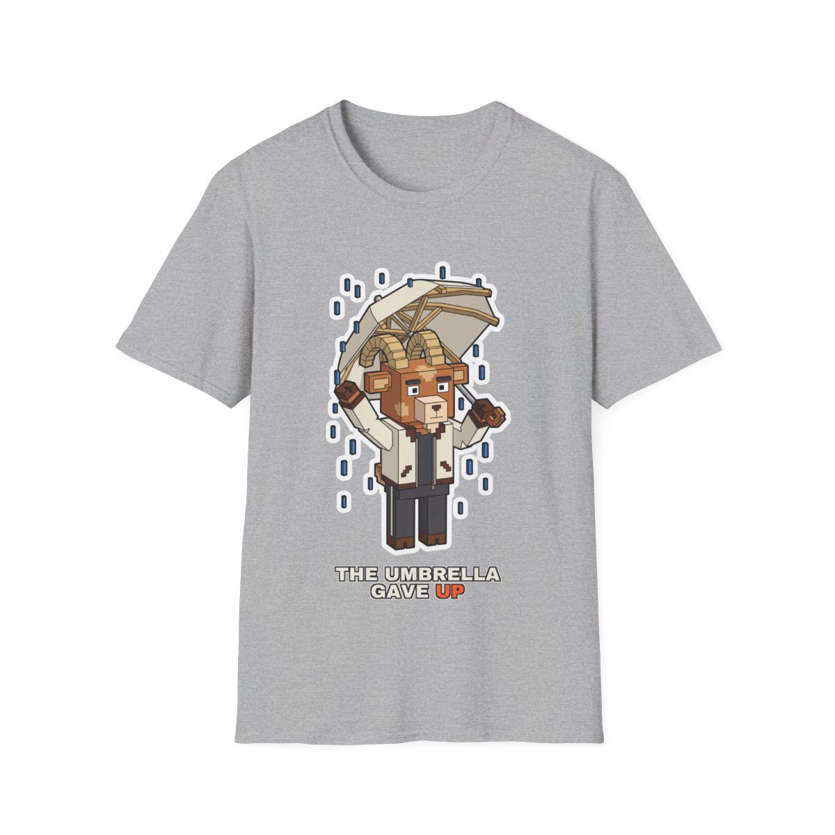 The Umbrella Gave Up - Sport Grey - front